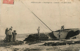 Préfailles * Naufrage Du Bateau LE CORSAIRE * 16 Août 1904 * Voilier - Préfailles