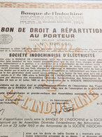 Lot De 8 ACTIONS - Bons Au Porteur - Banque De L'Indochine - Société Indochinoise D'électricité - Elektriciteit En Gas