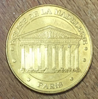 75008 PARIS ÉGLISE DE LA MADELEINE MDP 2011 MEDAILLE MONNAIE DE PARIS JETON TOURISTIQUE MEDALS COINS TOKENS - 2011