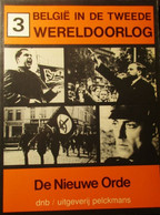 De Nieuwe Orde - Tweede Wereldoorlog - Vanseveren  - Door M. De Wilde - Guerra 1939-45