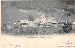 Vers L'Eglise - Ormont-Dessus - 1901 - Ormont-Dessus 
