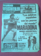 SPAIN ANTIGUO PERIÓDICO DICEN 6 JULIO 1983 Nº 5.802 MARADONA ARGENTINA MURIO WEISWEILER CRUYFF VER, SPANISH NEWSPAPER... - [4] Themen