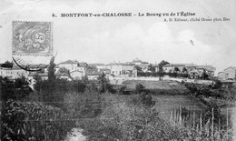 40 MONTFORT EN CHALOSSE LE BOURG VU DE L' EGLISE - Montfort En Chalosse