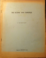 Die Scone Van Ghistele - Door V. Van Der Wulst - De H. Godelieve Uit Gistel - Spel In Drie Bedrijven - Historia