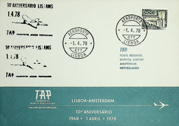 1978 Portugal 10º Aniversário Do 1º Voo TAP Lisboa - Amsterdão - Briefe U. Dokumente