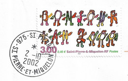 St Pierre & Miquelon N° 706 L'an 2000 - Sur Lettre Entière - Briefe U. Dokumente