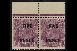 1930  FIVE PENCE On 4½d Violet, SG 120, Marginal Pair With Right Stamp Having Narrow E In Pence Variety, Brusden White 1 - Other & Unclassified