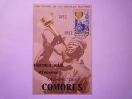 2020 - 8028  ARCHIPEL Des COMORES  :  Centenaire De La Médaille Militaire  PREMIER JOUR   1952   XXX - Storia Postale