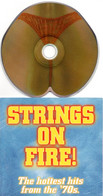 STRINGS ON FIRE ! HOTTEST HITS FROM THE '70s - CD - Bob MARLEY - Tina TURNER - FESSES - Compilaties