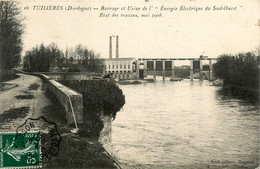 Tuilières * Barrage Et Usine De L'énergie électrique Du Sud Ouest * état Des Travaux En Mai 1908 - Autres & Non Classés