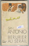 {74302} San-Antonio "bérurier Au Sérail" 1972 Hors Commerce.    Offert Par Total . " En Baisse " - San Antonio