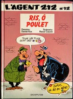 Raoul Cauvin / Cox - L' Agent 212 - N° 12 - Ris, ô Poulet - Éditions Dupuis  - (  1994 ) . - Agent 212, L'