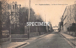 34 La Rue Du Casino Et De La Gare - Enghien-les-Bains - Edingen