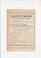 1 Feuille De Papier Avec Reclame Pour - Cachets Bleus - Migraines, Névralgies, Grippe - Pharmacie Detry Bruxelles - 1920 - Medizinische Und Zahnmedizinische Geräte