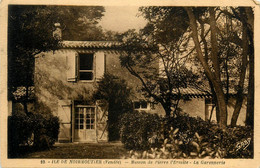 Ile De Noirmoutier * Maison De Pierre L'ermite * La Garennerie - Ile De Noirmoutier