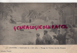 72- MAMERS-CATASTROPHE 7 JUIN 1904- N° 31-PASSAGE DU TORRENT RUE DES ORMEAUX - EDITEUR LIBRAIRIE FLEURIEL - Mamers