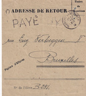 DDX878  -- Etiquette Pour Papiers D' Affaires Cachet De FORTUNE - PAYE(en Numéraire) MARCHE LES DAMES XII 1918 Vers BXL - Noodstempels (1919)