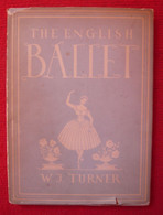 The English Ballet - W. J. Turner - Kunstkritiek-en Geschiedenis