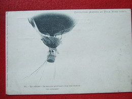 MISSIONS - " EXPEDITION ANDREE AU POLE NORD 1897 " -LE DEPART - LE BALLON QUITTANT ILE DES DANOIS ( 11 JUILLET ) - RARE - Missions