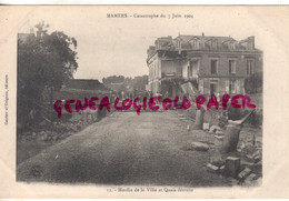 72- MAMERS - CATASTROPHE DU 7 JUIN 1904- N° 11- MOULIN DE LA VILLE ET QUAIS DETRUITS - Mamers