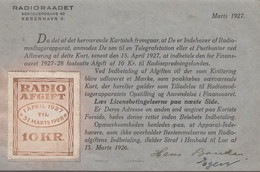 1927. DANMARK. Card From RADIORAADET RADIO AFGIFT 10 KR. 1 APRIL 1927 TIL 31 MARTS 19... () - JF367094 - Steuermarken