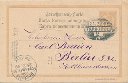 TARNOPOL (Westukraine)  -  1899 , Korrespondenz-Karte Nach Berlin - Stamped Stationery