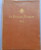 La Belgique Mondaine - 1953  (adel Adressenboek Genealogie) - Histoire