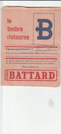 BATTARD  CARNET DE TIMBRES RISTOURNE - Alimentaire