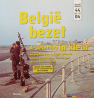 België Bezet - De Bezetting In Kleur - Door Duits Fotograaf - Tweede Wereldoorlog - F. Van Samang - Guerra 1939-45