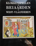 Klokkenspelen En Beiaarden In West-Vlaanderen - 1993 - Histoire