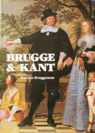 Brugge En Kant - Door Martine Bruggeman - 1985  (kantwerk) - Histoire