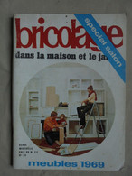 Ancien - Revue Bricolage Dans La Maison Et Le Jardin N° 28 Novembre 1968 - House & Decoration