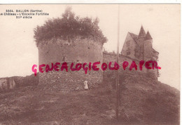 72 - BALLON - LE CHATEAU - L' ENCEINTE FORTIFIEE - Other & Unclassified