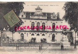 72 - CHATEAU DU LOIR - HOTEL DE VILLE - Chateau Du Loir