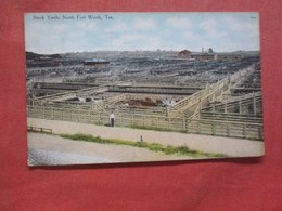 Stock Yards  - Texas > Fort Worth    Ref 4445 - Fort Worth