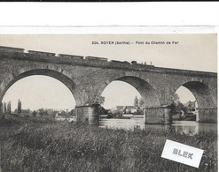 72. Sarthe : Noyen  Sur Sarthe  :  Pont Du Chemin De Fer . - Sonstige Gemeinden