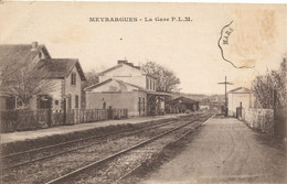 13 MEYRARGUES La Gare P L M - Meyrargues