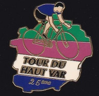 67781-Pin's.Cyclisme.25 Eme Tour Du Haut Var. - Cyclisme