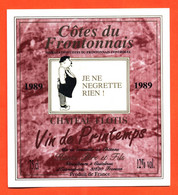 étiquette De Vin Cotes Du Frontonnais Vin De Printemps 1989 Kuntz Père Et Fils à Castelnau "  75 Cl - Vin De Pays D'Oc