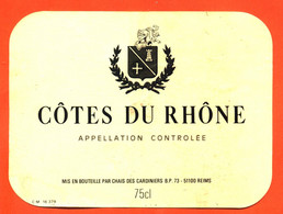 étiquette De Vin Cotes Du Rhone Chais Des Cardiniers à Reims "  75 Cl - Côtes Du Rhône