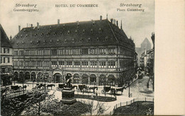 Strasbourg * Place Gutenberg * Hôtel Du Commerce * Gutenbergplatz * Diligence - Strasbourg