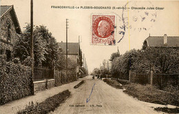 Franconville Le Plessis Bouchard * Chaussée Jules César - Franconville