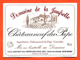 étiquette De Vin Chateauneuf Du Pape Domaine De La Jaufrette Chastan à Orange - 75 Cl - Vin De Pays D'Oc