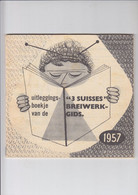 Uitleggingsboekje Van De "3 SUISSES" - Breiwerkgids - 1957 - Moda