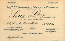 231020A - 69 LYON 7e - Carte De Visite SEUX & Cie 64 Rue De Marseille Porcelaine Faïence Verrerie Coutellerie Bouteille - Lyon 7