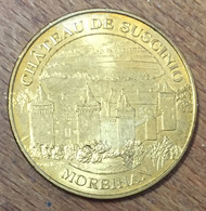 56 MORBIHAN CHÂTEAU DE SUSCINIO MÉDAILLE SOUVENIR MONNAIE DE PARIS 2010 JETON TOURISTIQUE MEDALS COINS TOKENS - 2010