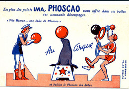 BU 1964 /   BUVARD-  PHOSCAO  AU CIRQUE  (21,00 Cm X 13,50 Cm) - Chocolat