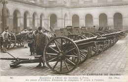 CPA Militaria WW1 Guerre Exposition Invalides Paris Pièces Artillerie Allemande De Campagne 77 Prises à L'ennemi - Materiale