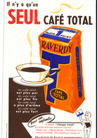 BU 1993 /   BUVARD-   CAFE TOTAL RAVERDY    (21,00 Cm X 13,50 Cm) - Café & Thé
