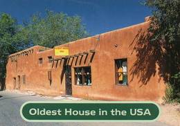 SANTA FE - The Oldest House In U.S.A. - Santa Fe